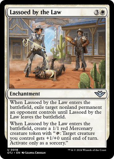 Outlaws Of Thunder Junction - 18 LASSOED BY THE LAW - UNCOMMON WHITE