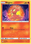 Pokemon TCG - COSMIC ECLIPSE - 026/236 - SLUGMA - Common